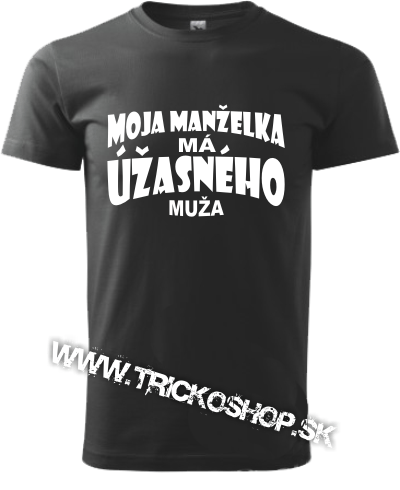Pánske tričko Úžasný muž