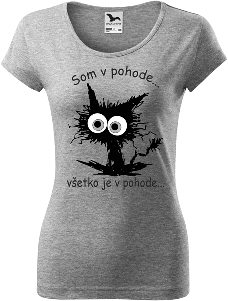 Dámske tričko Som v pohode Stres