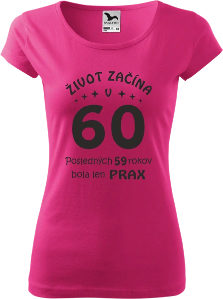 Dámske tričko Život začína 60