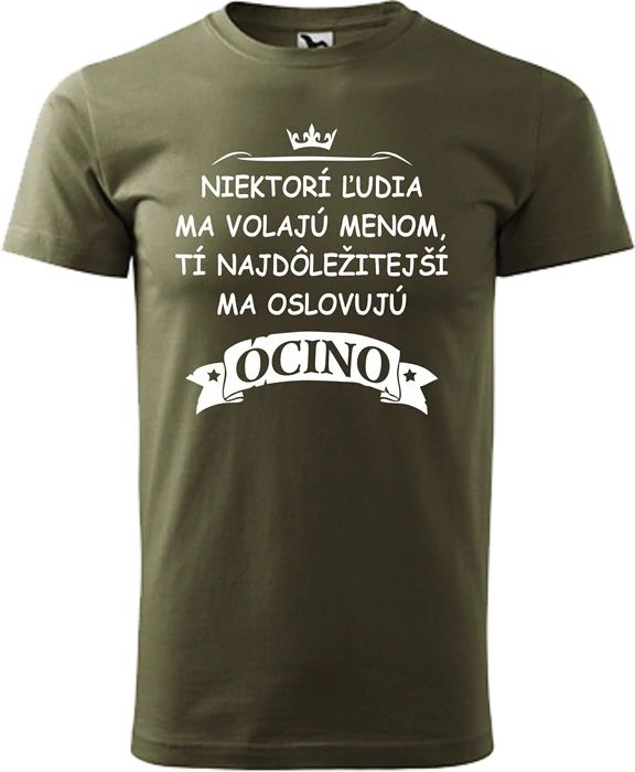 Pánske tričko Niektorí ľudia OCINO