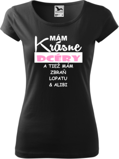 Dámske tričko Mám krásne dcéry