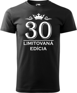Pánske tričko Limitovaná Edícia 30
