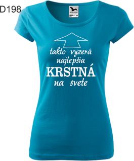 Dámske tričko Takto vyzerá Krstná