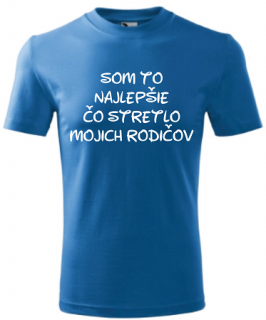 Detské tričko Som to najlepšie modré