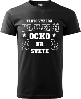 Pánske tričko Takto vyzerá ocko