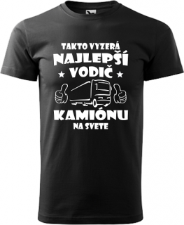 Pánske tričko Takto vyzerá vodič kamiónu