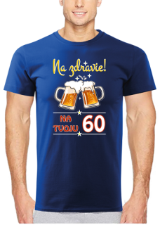 Pánske tričko Na zdravie s pivom 60