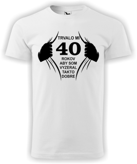 Pánske tričko trvalo mi 40 rokov new