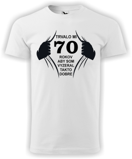 Pánske tričko trvalo mi 70 rokov new