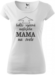 Dámske tričko Takto vyzerá mama