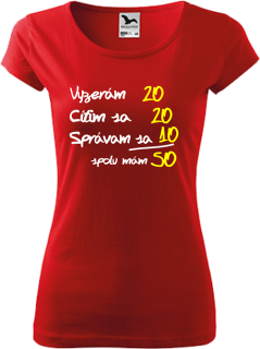 Dámske tričko Vyzerám cítim 50