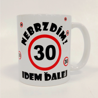 Hrnček Nebrzdím 30r