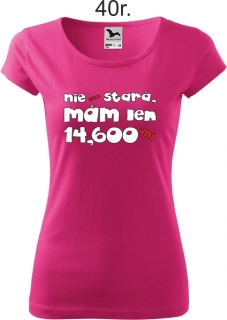 Dámske tričko Tisíce dní 40r.