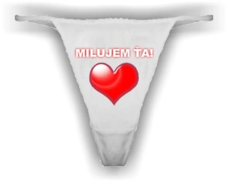 Tangá vtipné Milujem Ťa
