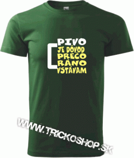 Pánske tričko Pivo je dôvod