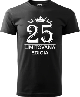 Pánske tričko Limitovaná Edícia 25