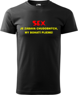 Pánske tričko Sex je zábava...