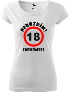 Dámske tričko Nebrzdím 18