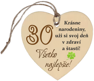 Srdiečko k narodeninám 30