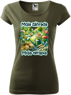 Dámske tričko Moja záhrada Moja terapia