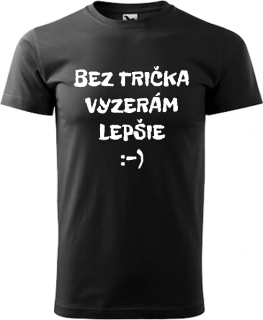 Pánske tričko Bez trička