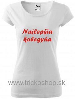 Dámske tričko Najlepšia kolegyňa