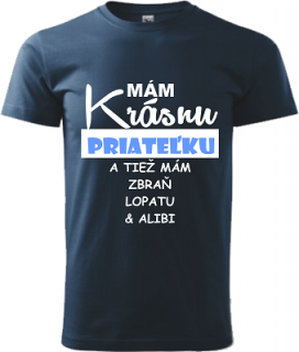 Pánske tričko Mám krásnu priateľku