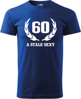 Pánske tričko 60r. a stále sexy