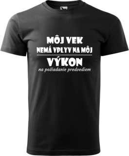 Pánske tričko Môj vek a výkon
