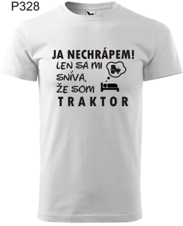 Pánske tričko Ja nechrápem "traktor"