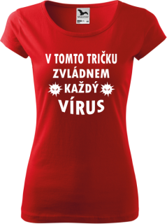 Dámske tričko Vírus výpredaj